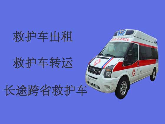 恩施救护车出租接送病人|跨省转院救护车租赁